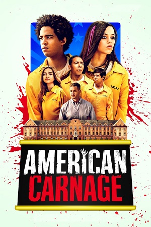 American Carnage 2022 Dual Audio Hindi-English BluRay 480p 720p 1080p