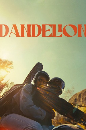 Dandelion 2024 WEB-DL English With Subtitles Full Movie 480p 720p 1080p