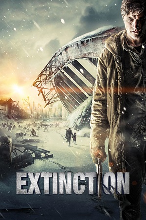 Extinction 2015 Dual Audio Hindi - English BluRay 480p 720p 1080p
