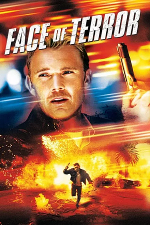 Face of Terror 2004 DvDRip-HD Dual Audio Hindi-English 480p 720p 1080p