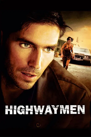 Highwaymen 2004 BluRay Dual Audio Hindi-English 480p 720p 1080p