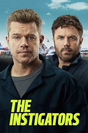 The Instigators 2024 English with Subtitles Full Movie WEB-DL 480p 720p 1080p