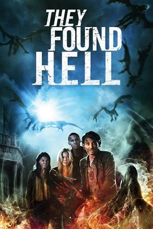 They Found Hell 2015 WEB-DL Dual Audio Hindi-English 480p 720p 1080p