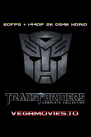 Transformers - Collection 2007-2023 BluRay Dual Audio Hindi DDP.5.1 - English DDP.5.1 1080p 60FPS & 1440p 2K DS4K HDR10
