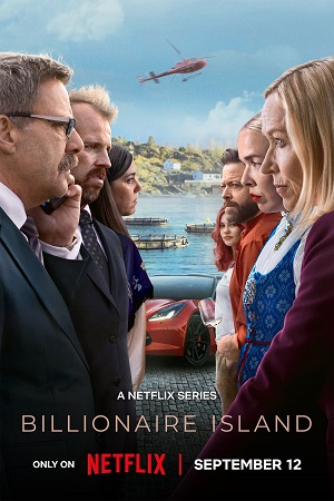 Billionaire Island 2024 Season 1 Dual Audio Hindi-English NetFlix WEB-DL 480p 720p 1080p