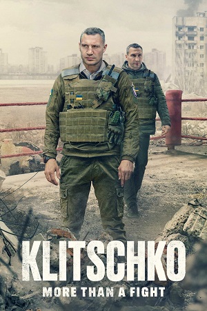 Klitschko More Than a Fight 2024 English with Subtitles Full Movie WEB-DL 480p 720p 1080p