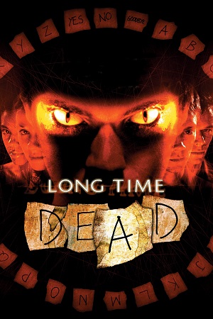 Long Time Dead 2002 BluRay Dual Audio Hindi-English 480p 720p 1080p