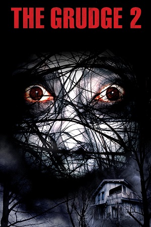 The Grudge 2 2006 Dual Audio Hindi-English BluRay 480p 720p 1080p
