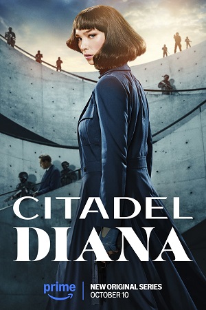 Citadel Diana - Season 1 2024 Dual Audio Hindi-English Amazon Original All Episodes 480p 720p 1080p