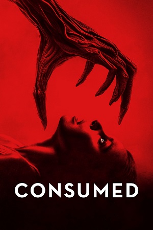 Consumed 2024 WEB-DL Dual Audio Hindi-English 480p 720p 1080p