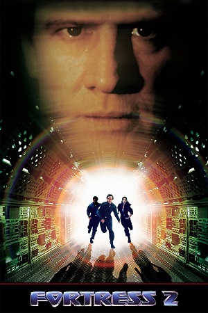 Fortress 2 Re-Entry 2000 WEB-DL Dual Audio Hindi-English 480p 720p 1080p