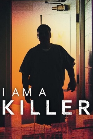 I Am a Killer Season 1 - 6 Dual Audio Hindi - English Complete Netflix WEB Series 480p 720p 1080p WEB-DL