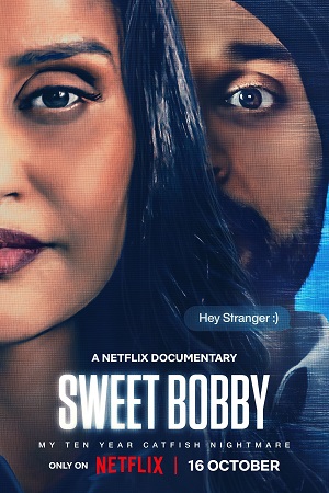 Sweet Bobby My Catfish Nightmare 2024 BluRay Dual Audio Hindi-English 480p 720p 1080p