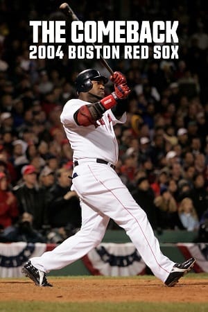 The Comeback 2004 Boston Red Sox 2024 Season 1 Complete Dual Audio Hindi-English NetFlix Original WEB Series 480p 720p 1080p WEB-DL