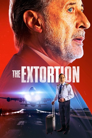 The Extortion 2023 Dual Audio Hindi ORG 2.0 & Spanish WEB-DL 480p 720p 1080p