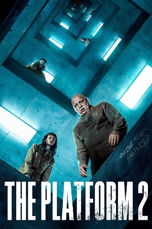The Platform 2 NetFlix Original 2024 WEB-DL MULTi Audio Hindi-English-Spanish 480p 720p 1080p