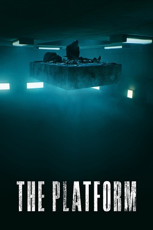 The Platform NetFlix 2019 BluRay Dual Audio English-Spanish ESubs 480p 720p 1080p