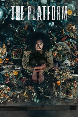 The Platform 2019 Multi Audio Hindi-English-Spanish BluRay 480p 720p 1080p