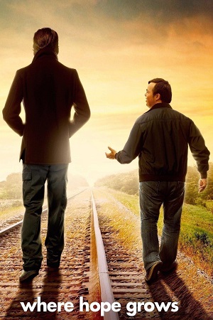 Where Hope Grows 2014 BluRay Dual Audio Hindi-English 480p 720p 1080p