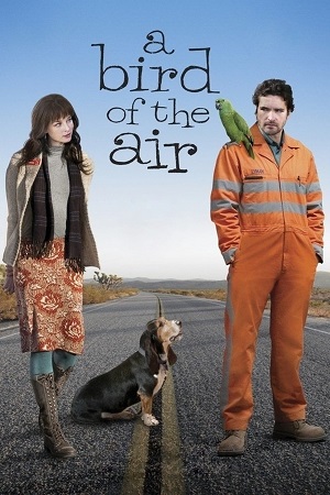 A Bird of the Air 2011 English with Subtitles Full Movie WEB-DL 480p 720p 1080p