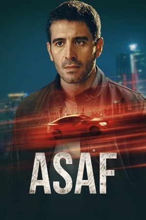 ASAF 2024 Season 1 Dual Audio Hindi-English Complete Netflix Original WEB Series - 1080p & 720p WEB-DL