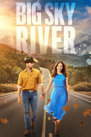 Big Sky River 2022 WEB-DL Dual Audio Hindi-English 480p 720p 1080p