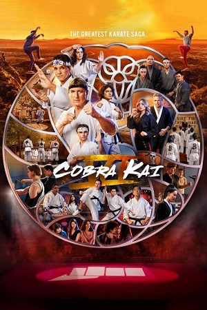 Cobra Kai 2024-2025 Season 6 Part 1 - 2 - 3 Dual Audio Hindi-English NetFlix-Series 480p 720p 1080p WEB-DL