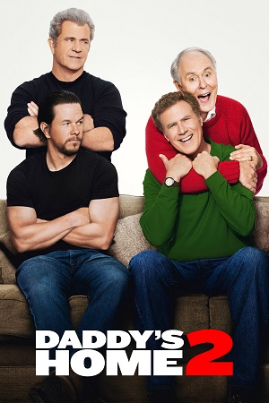 Daddy’s Home 2 2017 BluRay Dual Audio Hindi-English 480p 720p 1080p