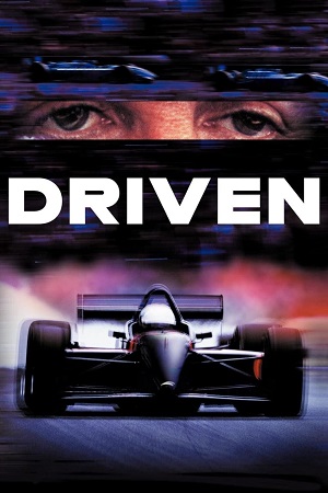 Driven 2001 BluRay Dual Audio Hindi-English 480p 720p 1080p