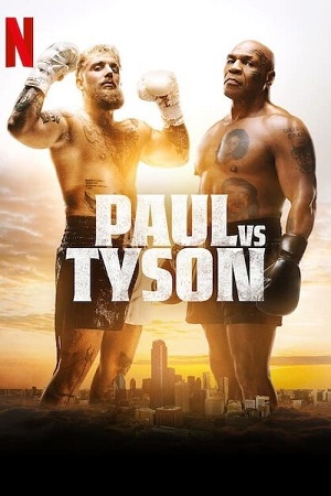 Jake Paul vs. Mike Tyson 2024 Netflix Live Sports Event Full Match 720p 1080p 10bit 60FPS WEB-DL