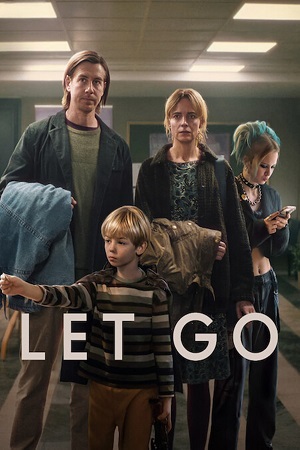 Let Go 2024 Netflix Original - Dual Audio Hindi-English WEB-DL 480p 720p 1080p