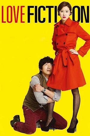Love Fiction 2012 WEB-DL Dual Audio Hindi-Korean 480p 720p 1080p