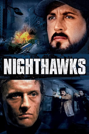 Nighthawks 1981 BluRay Dual Audio Hindi-English 480p 720p 1080p