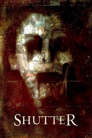 Shutter 2008 BluRay Dual Audio Hindi-English 480p 720p 1080p