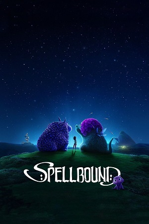 Spellbound 2024 Dual Audio Hindi-English WEB-DL 480p 720p 1080p