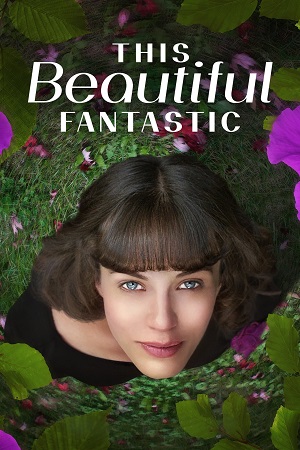 This Beautiful Fantastic 2016 English with Subtitles Full Movie WEB-DL 480p 720p 1080p