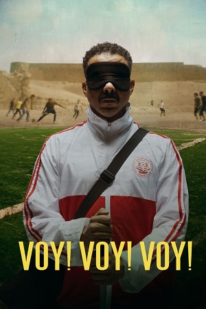 Voy! Voy! Voy! 2023 WEB-DL Dual Audio Hindi-Arabic 480p 720p 1080p