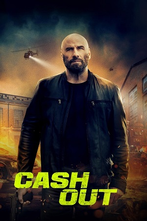 Cash Out 2024 BluRay Dual Audio Hindi-English 480p 720p 1080p