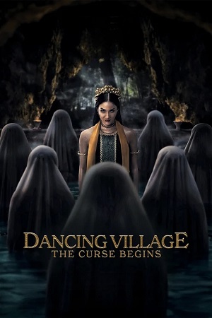 Dancing Village The Curse Begins 2024 Dual Audio Hindi-Indonesian WEB-DL 480p 720p 1080p