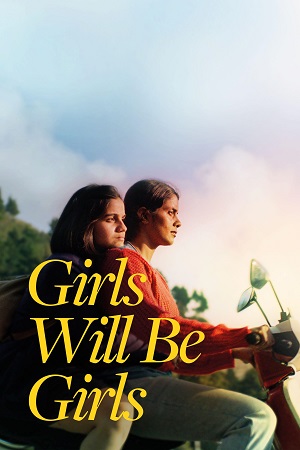 Girls Will Be Girls 2024 WEB-DL Dual Audio Hindi-English 480p 720p 1080p