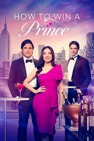 How to Win a Prince 2023 WEB-DL Dual Audio Hindi-English 480p 720p 1080p