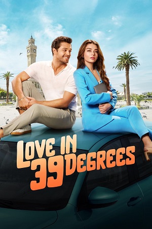 Love In 39 Degrees 2024 Dual Audio Hindi-English BluRay 480p 720p 1080p