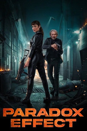 Paradox Effect 2024 BluRay Dual Audio Hindi-English 480p 720p 1080p