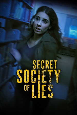 Secret Society of Lies 2023 Dual Audio Hindi-English BluRay 480p 720p 1080p