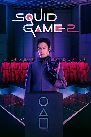 Squid Game - Season 2 2024 Multi Audio Hindi-English-Korean NetFlix Original WEB Series - 480p 720p 1080p WEB-DL