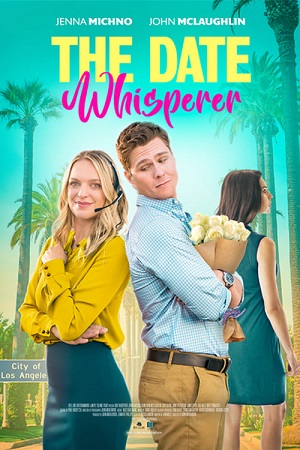 The Date Whisperer 2023 WEB-DL Dual Audio Hindi-English 480p 720p 1080p