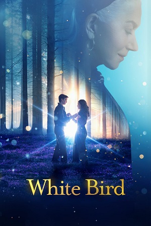 White Bird 2023 Dual Audio Hindi-English BluRay 480p 720p 1080p