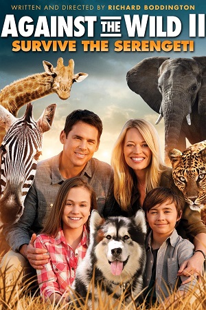 Against the Wild II Survive the Serengeti 2016 Dual Audio Hindi-English BluRay 480p 720p 1080p