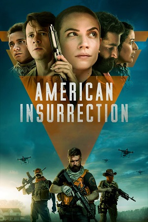 American Insurrection 2021 Dual Audio Hindi-English BluRay 480p 720p 1080p