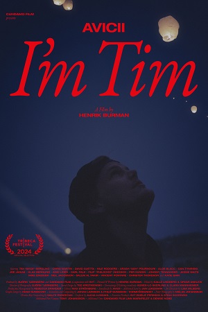 Avicii - I’m Tim 2024 WEB-DL Dual Audio Hindi-English 480p 720p 1080p